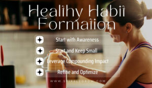 Healthy habits develop self-esteem