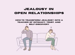 Jealousy in open relationship